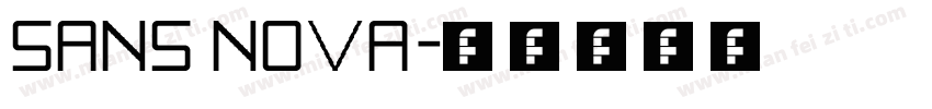 Sans nova字体转换